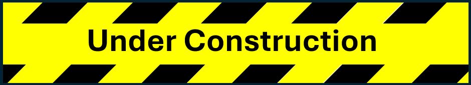 Under Construction